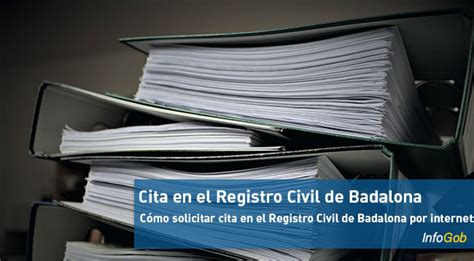 cita registro civil badalona|cita previa registro civil barcelona.